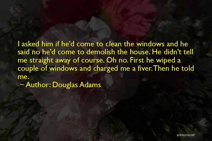 Kehret Vatan Quotes By Douglas Adams