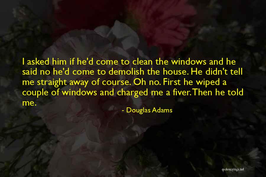 Kehret Vatan Quotes By Douglas Adams