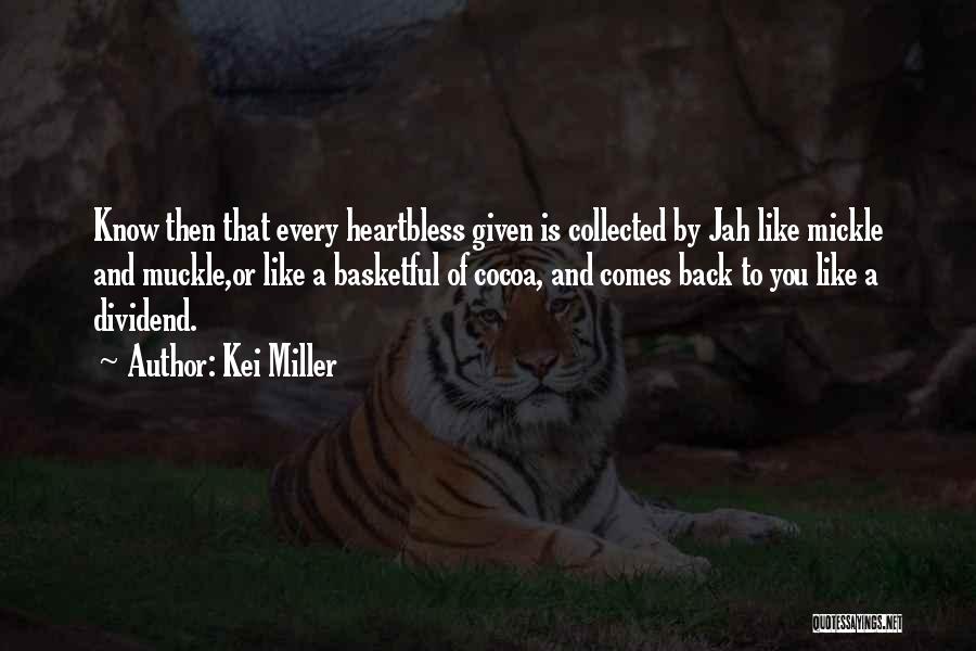 Kei Miller Quotes 1575081