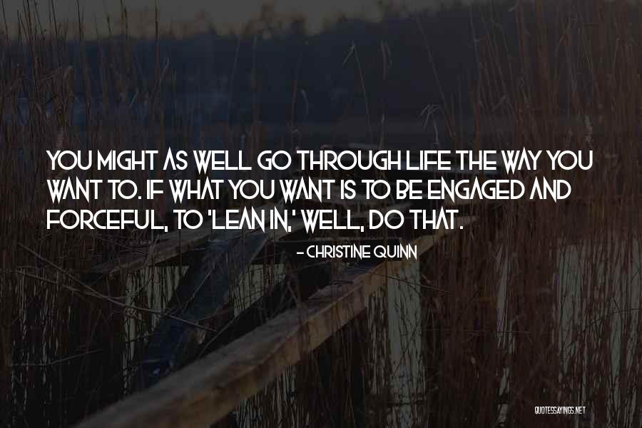 Keigan Brammer Quotes By Christine Quinn Keigan Brammer Quotes By Christine Quinn