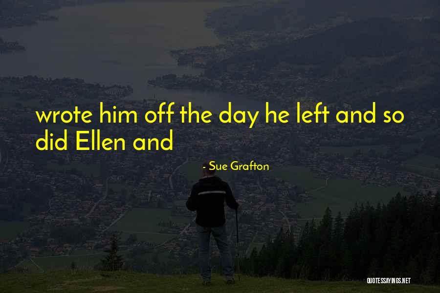 Keighley Quotes By Sue Grafton Keighley Quotes By Sue Grafton