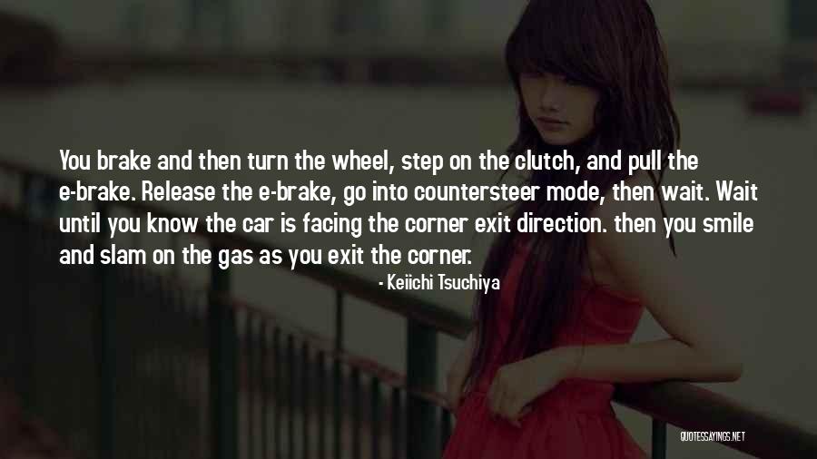 Keiichi Tsuchiya Quotes 2089301 Keiichi Tsuchiya Quotes 2089301