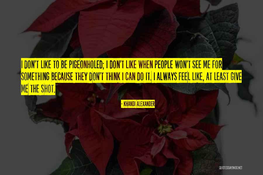 Keijiro Matsushima Quotes By Khandi Alexander Keijiro Matsushima Quotes By Khandi Alexander