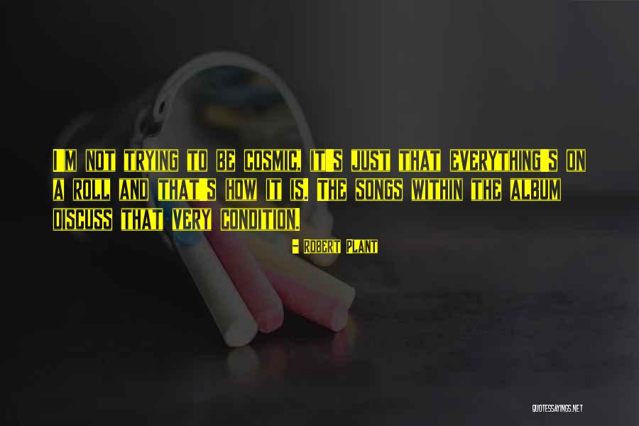 Keiju Tabuki Quotes By Robert Plant Keiju Tabuki Quotes By Robert Plant