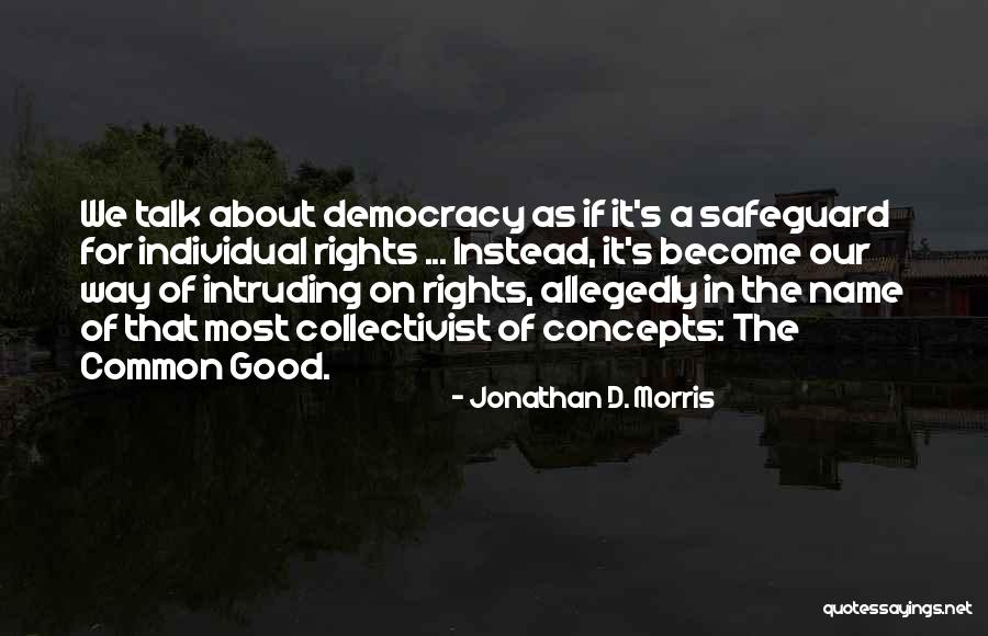 Keiko Fujimori Quotes By Jonathan D. Morris Keiko Fujimori Quotes By Jonathan D. Morris