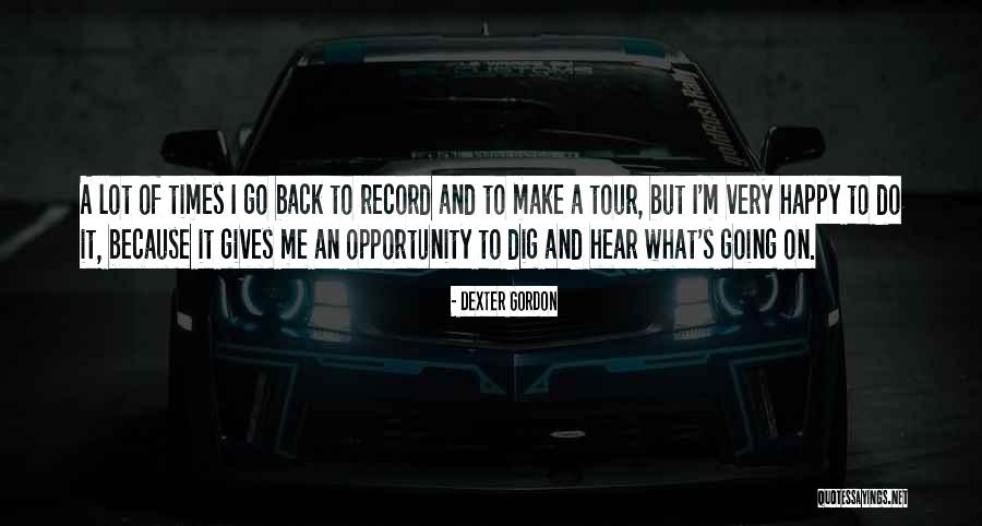 Keilani Asmus Quotes By Dexter Gordon Keilani Asmus Quotes By Dexter Gordon