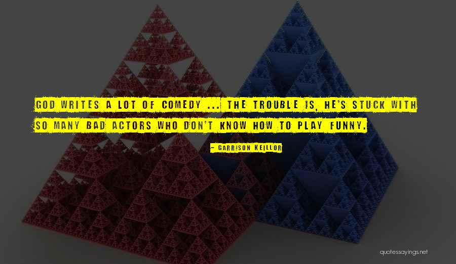 Keillor Quotes By Garrison Keillor Keillor Quotes By Garrison Keillor