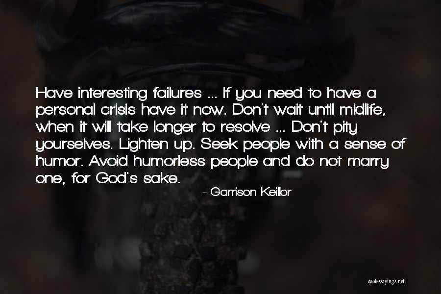 Keillor Quotes By Garrison Keillor Keillor Quotes By Garrison Keillor