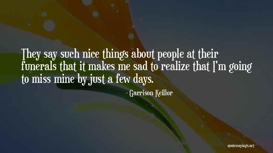 Keillor Quotes By Garrison Keillor Keillor Quotes By Garrison Keillor