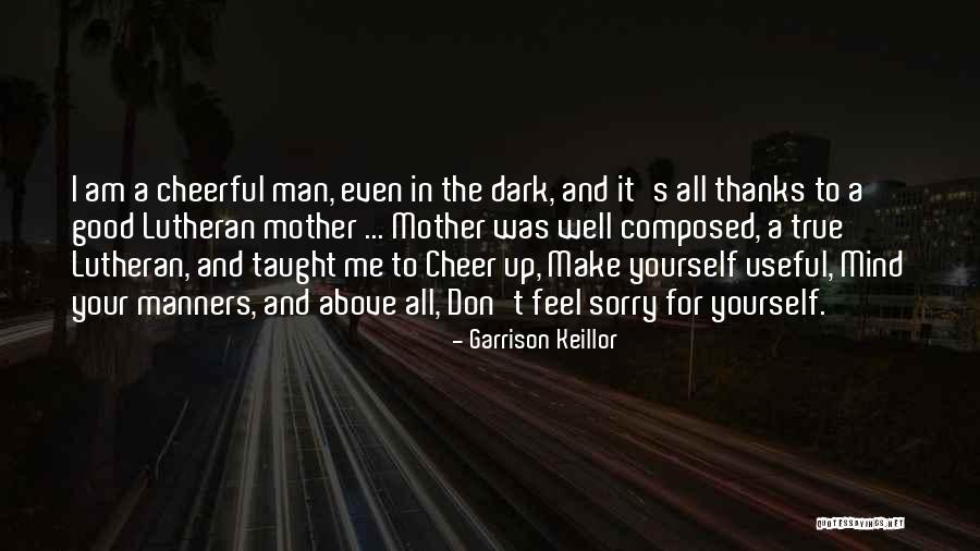 Keillor Quotes By Garrison Keillor