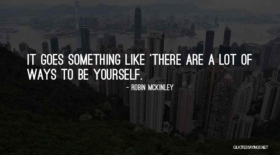 Keilmuan Al Quotes By Robin McKinley Keilmuan Al Quotes By Robin McKinley