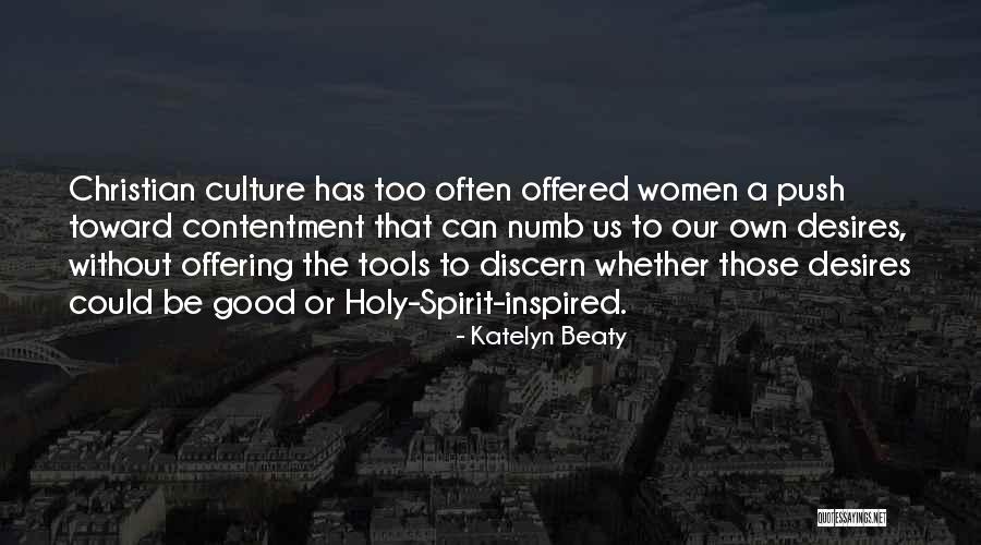 Keilmuan Teknik Quotes By Katelyn Beaty Keilmuan Teknik Quotes By Katelyn Beaty