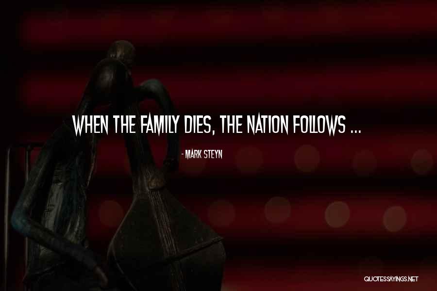 Keilty Remodeling Quotes By Mark Steyn Keilty Remodeling Quotes By Mark Steyn