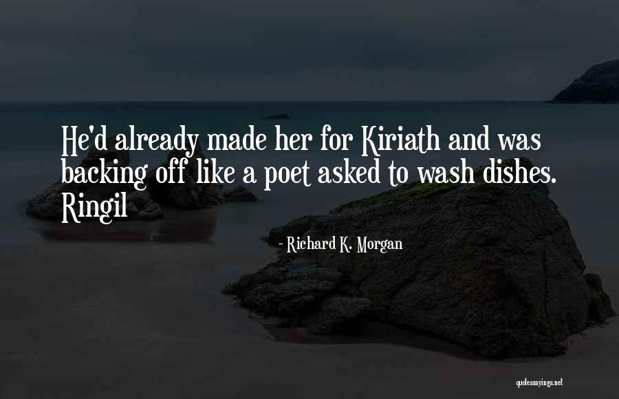 Keilty Remodeling Quotes By Richard K. Morgan Keilty Remodeling Quotes By Richard K. Morgan