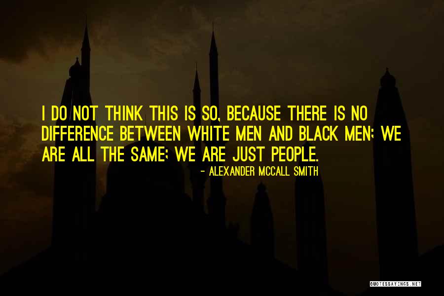 Keimig Custom Quotes By Alexander McCall Smith Keimig Custom Quotes By Alexander McCall Smith
