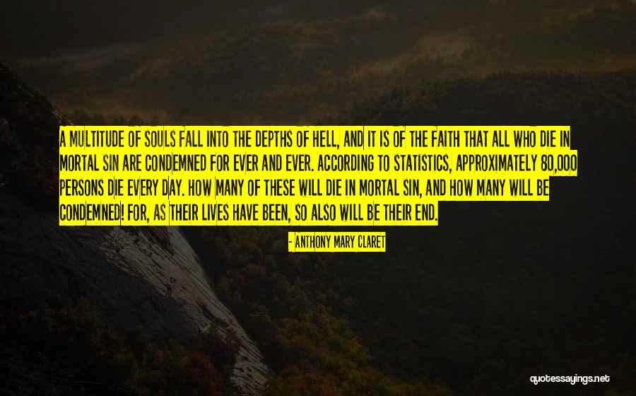 Keins Benders Quotes By Anthony Mary Claret Keins Benders Quotes By Anthony Mary Claret