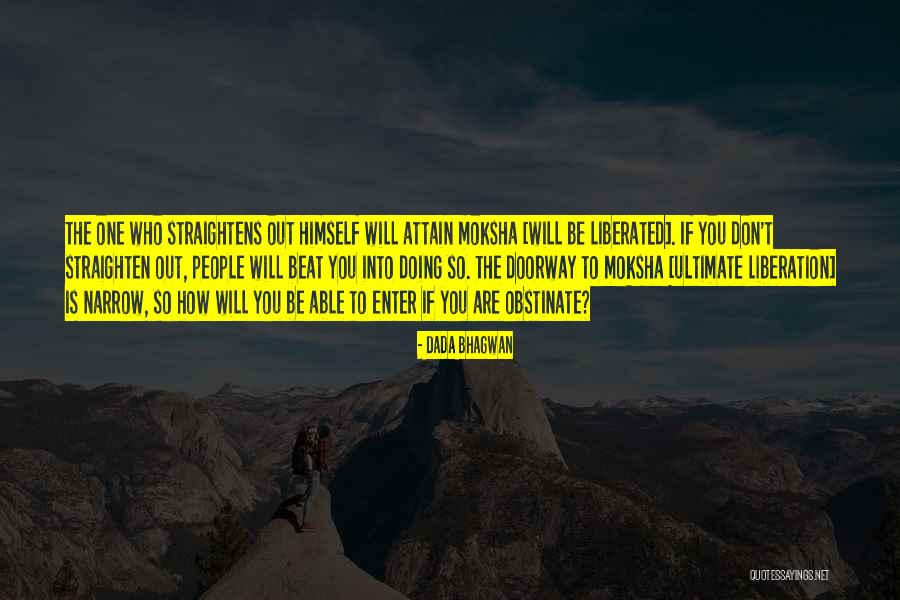 Keionta Quotes By Dada Bhagwan Keionta Quotes By Dada Bhagwan