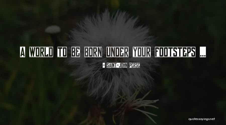 Keionta Quotes By Saint-John Perse