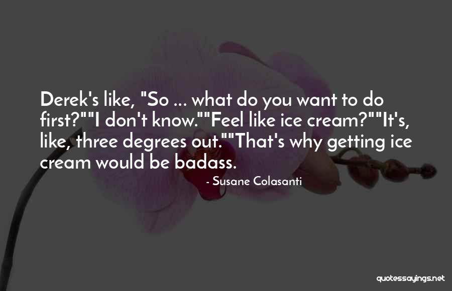 Keiperspine Quotes By Susane Colasanti Keiperspine Quotes By Susane Colasanti