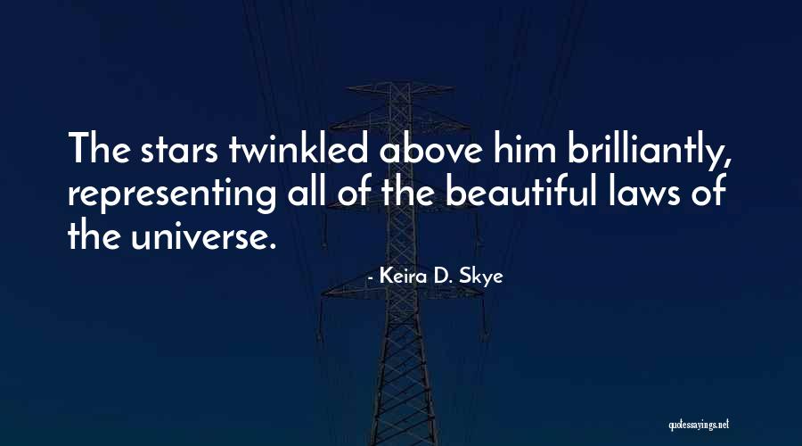 Keira D. Skye Quotes 1133479 Keira D. Skye Quotes 1133479