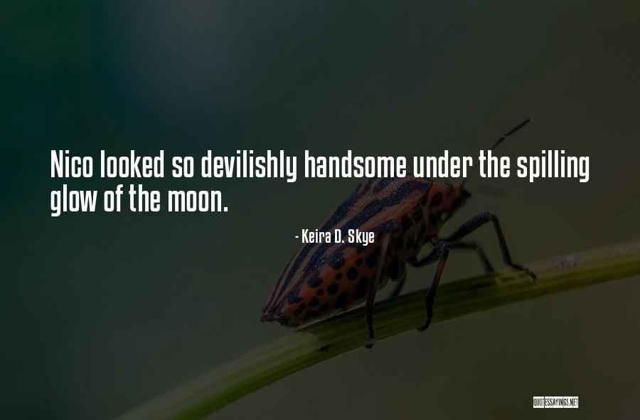 Keira D. Skye Quotes 152109 Keira D. Skye Quotes 152109