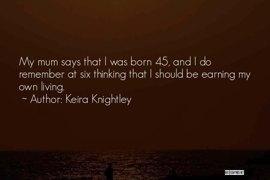 Keira Knightley Quotes 1431318