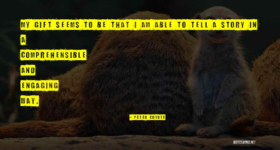 Keirah Palmer Quotes By Peter Coyote Keirah Palmer Quotes By Peter Coyote