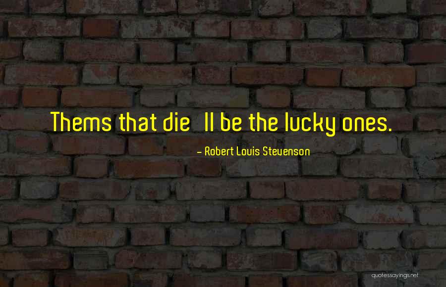 Keirstead Paintings Quotes By Robert Louis Stevenson