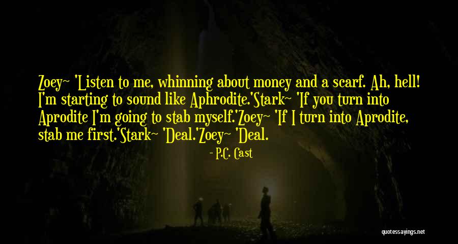 Keisha Brunn Quotes By P.C. Cast Keisha Brunn Quotes By P.C. Cast