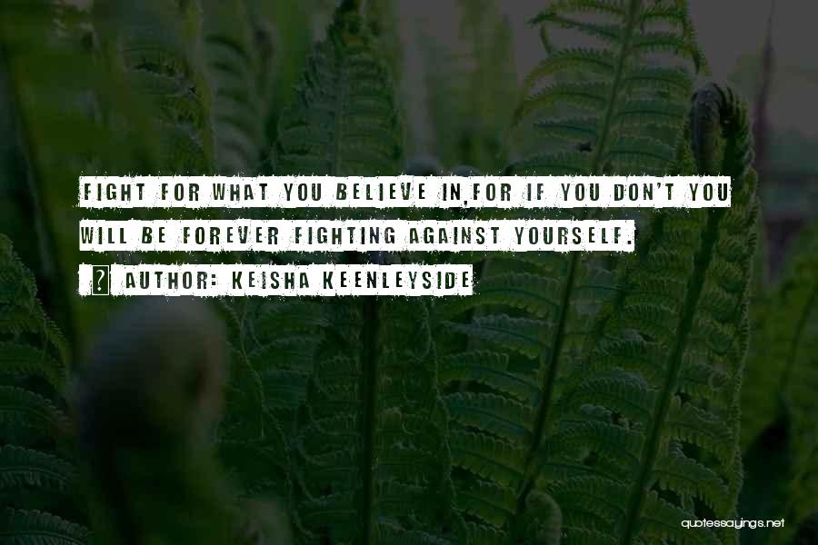 Keisha Keenleyside Quotes 1906024