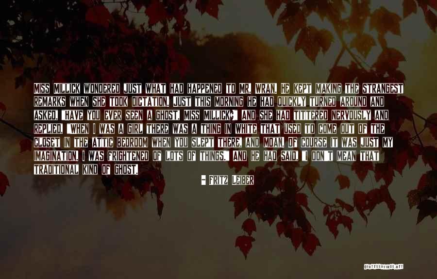 Keisha Robinson Quotes By Fritz Leiber Keisha Robinson Quotes By Fritz Leiber