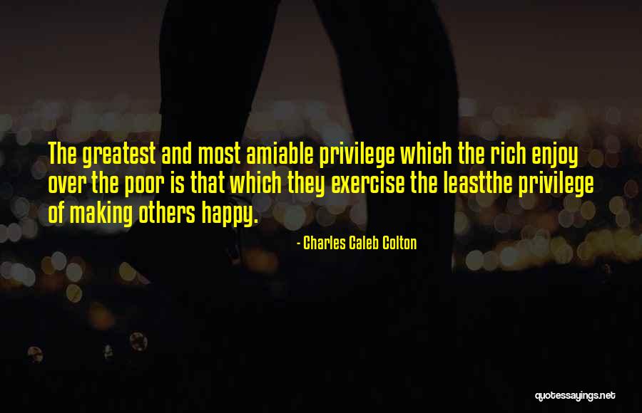 Keishas Song Quotes By Charles Caleb Colton Keishas Song Quotes By Charles Caleb Colton