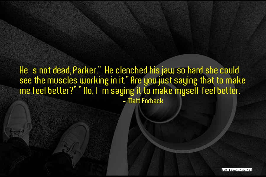 Keishelle Balles Quotes By Matt Forbeck Keishelle Balles Quotes By Matt Forbeck