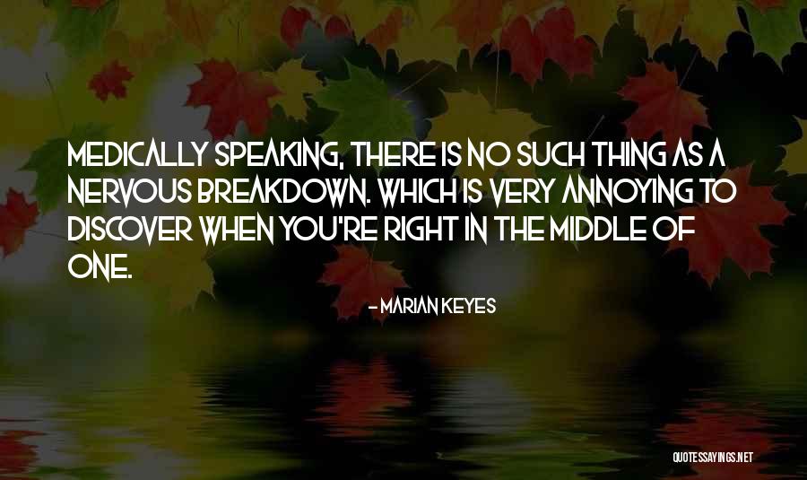 Keishi Nagatsuka Quotes By Marian Keyes Keishi Nagatsuka Quotes By Marian Keyes