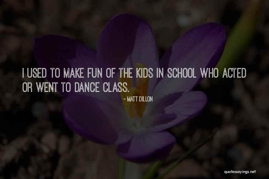 Keisuke Kinoshita Quotes By Matt Dillon Keisuke Kinoshita Quotes By Matt Dillon