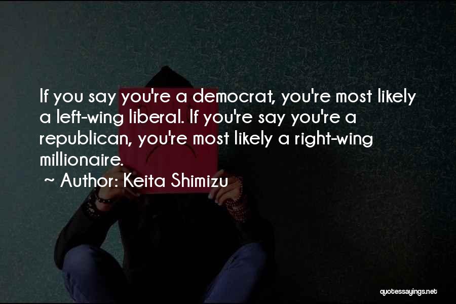 Keita Shimizu Quotes 1916946