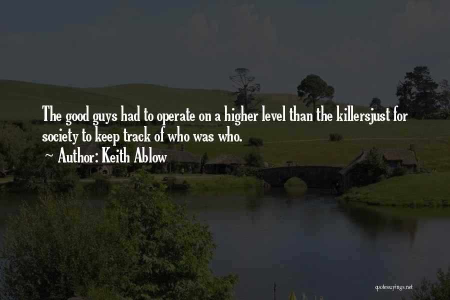 Keith Ablow Quotes 1452734