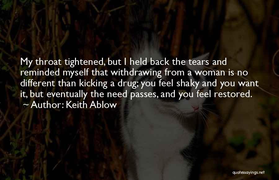 Keith Ablow Quotes 1628154