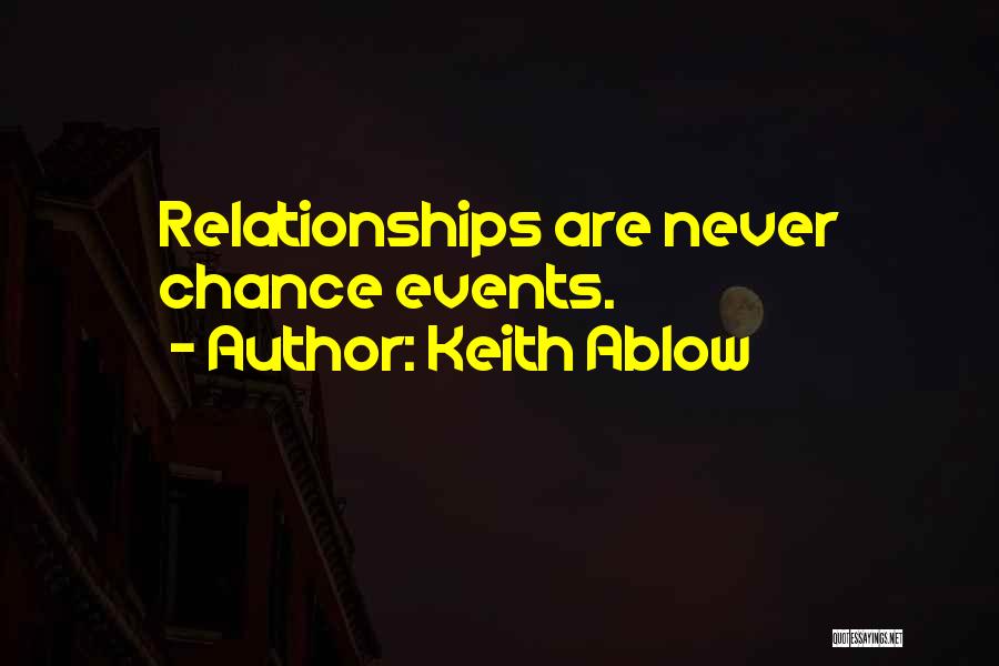 Keith Ablow Quotes 1769623