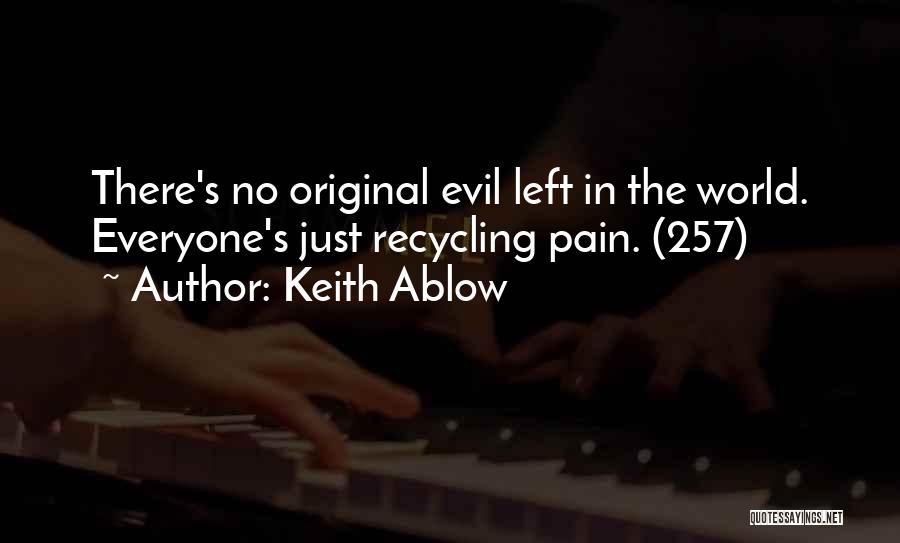 Keith Ablow Quotes 1850704
