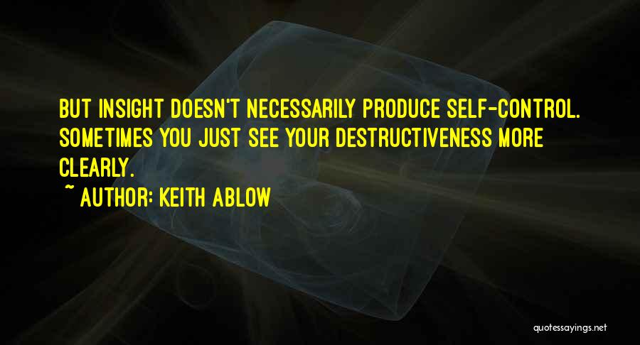 Keith Ablow Quotes 1850711