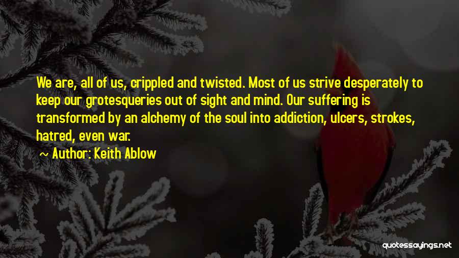 Keith Ablow Quotes 1867933