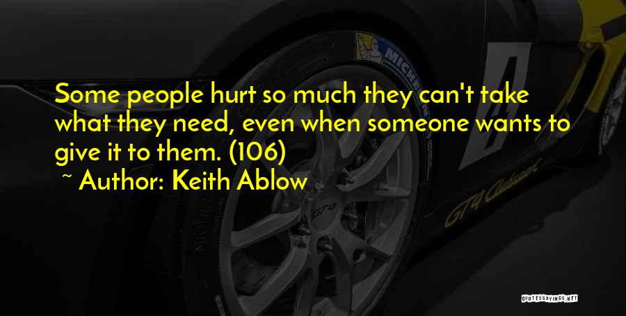 Keith Ablow Quotes 1977015