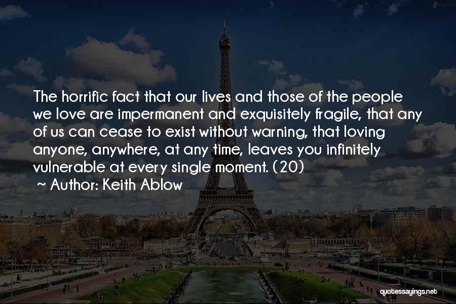 Keith Ablow Quotes 664424