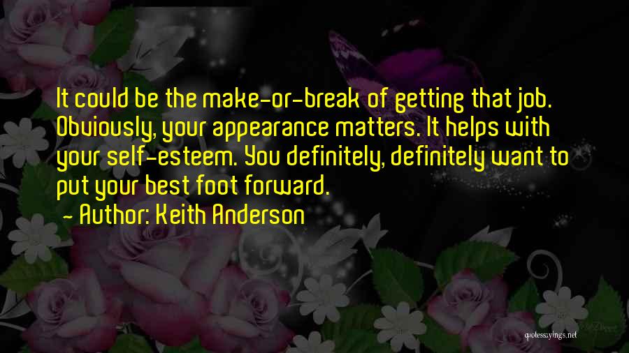 Keith Anderson Quotes 941850