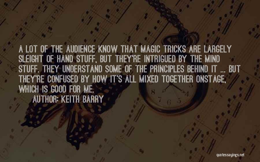 Keith Barry Quotes 2002145