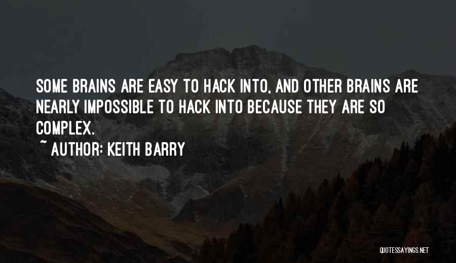 Keith Barry Quotes 993129