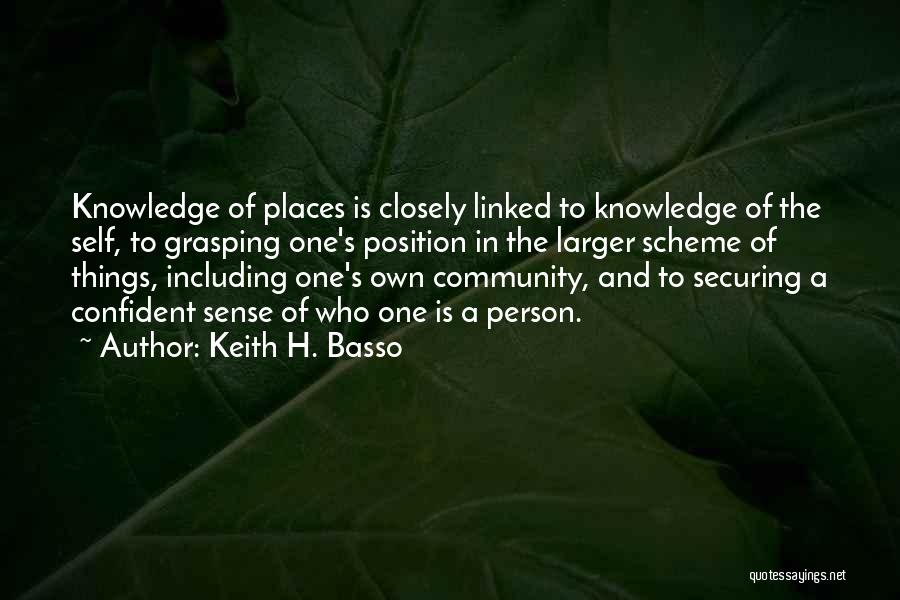 Keith Basso Quotes By Keith H. Basso