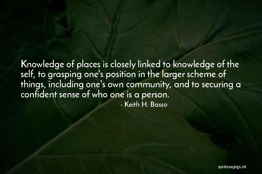 Keith Basso Quotes By Keith H. Basso