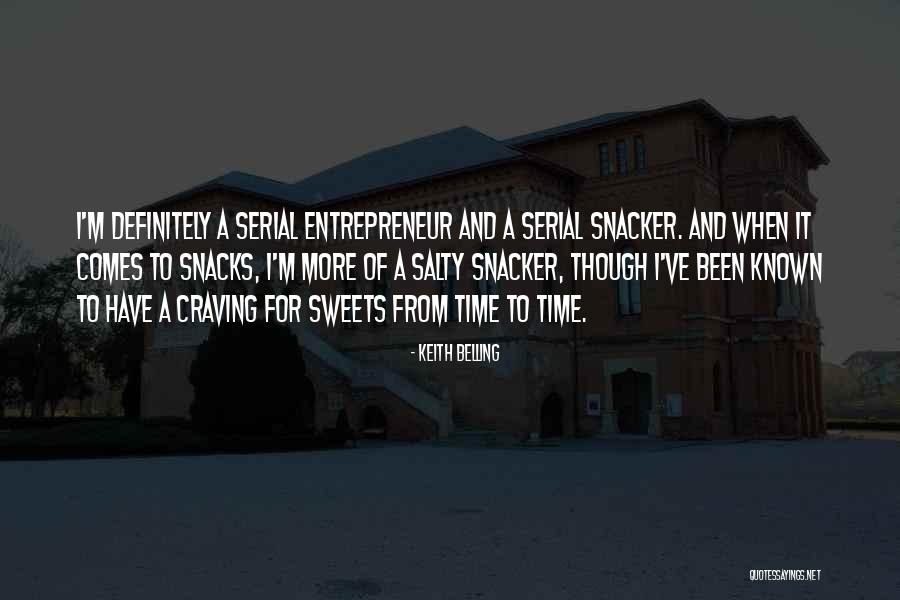 Keith Belling Quotes 1744750 Keith Belling Quotes 1744750
